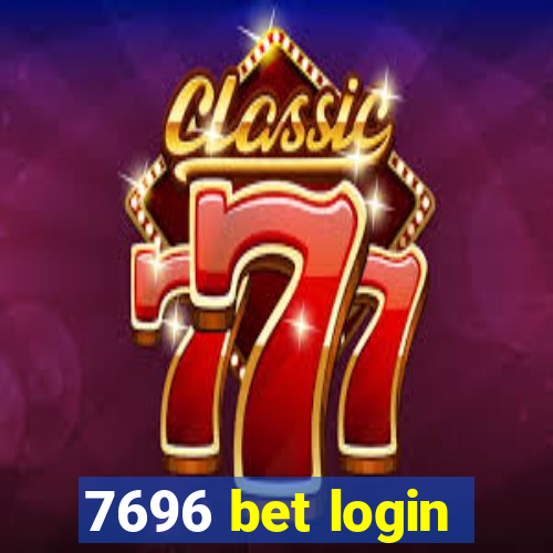 7696 bet login